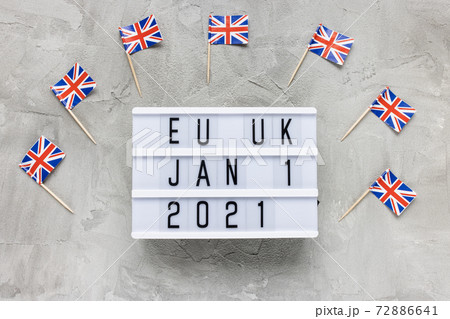 UK flags and text EU UK January 1 2021 72886641