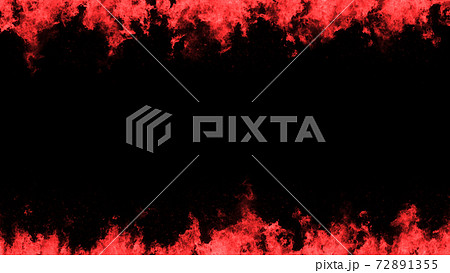 炎のフレーム 背景素材 上下枠 赤色 レッド 炎のフレーム 背景素材 上下枠 赤色 レッド 72891355