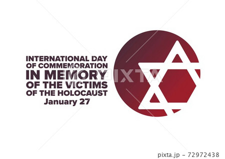 International Holocaust Remembrance Day. Day of Commemoration in Memory of the Victims of the 72972438