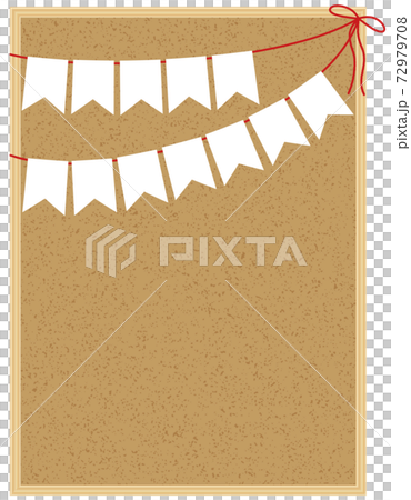 コルクボード　フレーム枠　コピースペース　テキストスペース　ガーランド　飾り　縦向き 72979708