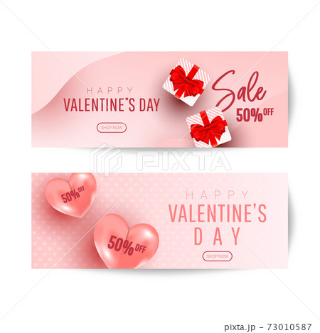 Happy Valentine's Day Romantic creative banners set with realistic 3d bauble love shape, red gift and text on pink background. Design template for advertising, web, social media. 73010587