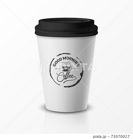 Vector 3d Relistic Paper or Plastic Disposable White Coffee Cup with Black Cap. Quote, Phrase about Coffee. Design Template for Cafe, Restaurant Brand Identity, Mockup. Front View 73070027