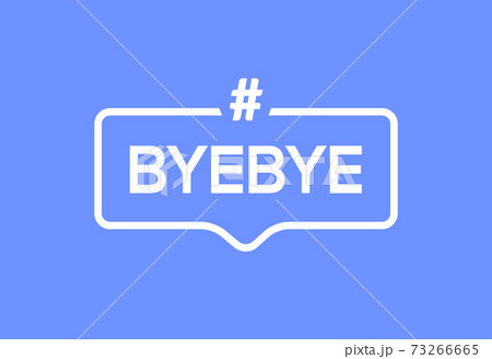 Goodbye Text Hashtag Vector Element Word のイラスト素材