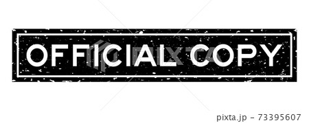 Grunge black official copy word square rubber seal stamp on white background Grunge black official copy word square rubber seal stamp on white background 73395607