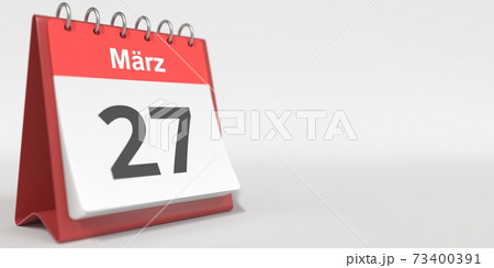 March 27 date written in German on the flip calendar page. 3d rendering March 27 date written in German on the flip calendar page. 3d rendering 73400391