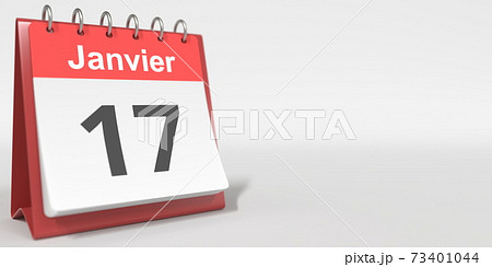 January 17 date written in French on the flip calendar page, 3d rendering January 17 date written in French on the flip calendar page, 3d rendering 73401044