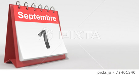 September 1 date written in French on the flip calendar page, 3d rendering September 1 date written in French on the flip calendar page, 3d rendering 73401540