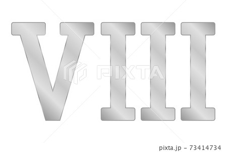 Roman numeral eight. Roman numeral eight. 73414734