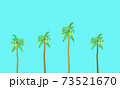 ヤシの木 73521670