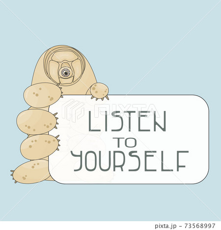 Beige tardigrade holds a table with text in its paws. Listen to yourself phrase is like example on the mockup. Water bear is isolated on blue background Beige tardigrade holds a table with text in its paws. Listen to yourself phrase is like example on the mockup. Water bear is isolated on blue background 73568997