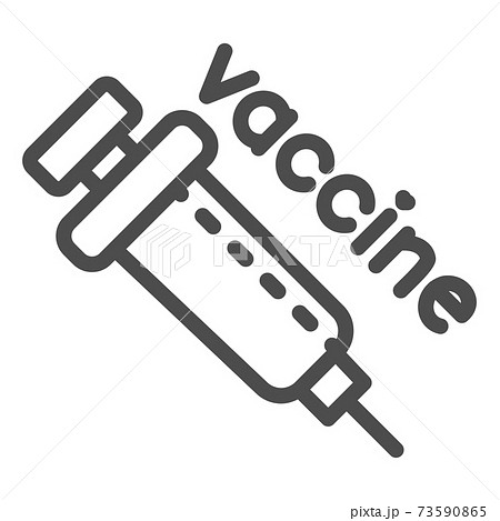 Medical syringe with vaccine line icon, coronavirus epidemic concept, Injection syringe needle sign on white background, Vaccination icon in outline style for mobile, web. Vector graphics. 73590865