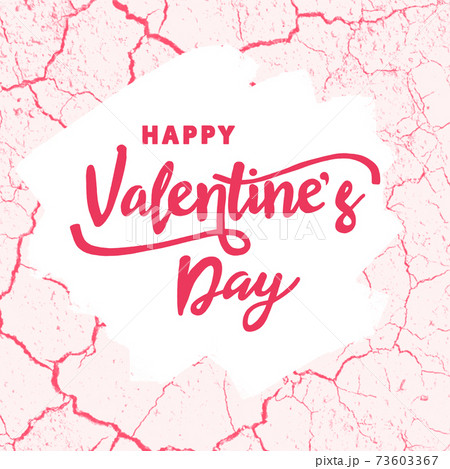 Happy Valentines Day lettering on pink abstract background. Valentines Day greeting card and banner. Happy Valentines Day lettering on pink abstract background. Valentines Day greeting card and banner. 73603367