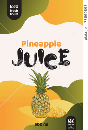 Family recipe Pineapple juice label template. Abstract modern vector packaging design layout. Color gradient banner with typography and hand drawn fruit. Isolated. Family recipe Pineapple juice label template. Abstract modern vector packaging design layout. Color gradient banner with typography and hand drawn fruit. Isolated. 73660898
