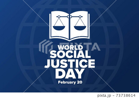 World Social Justice Day. February 20. Holiday concept. Template for background, banner, card 73738614