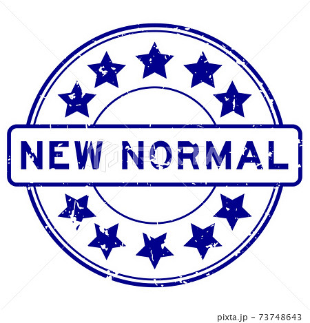 Grunge blue new normal word with star icon round rubber seal stamp on white background Grunge blue new normal word with star icon round rubber seal stamp on white background 73748643