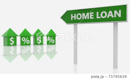 Signpost with home loan concept 73795639