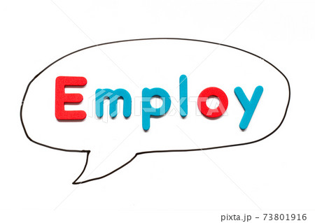 Alphabet letter with word employ in black line hand drawing as bubble speech on white board background 73801916