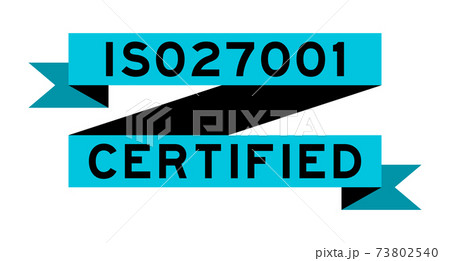 Vintage blue color ribbon banner with word ISO 27001 certified on white background 73802540