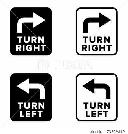 Turn right and Turn left indication information sign Turn right and Turn left indication information sign 73809819