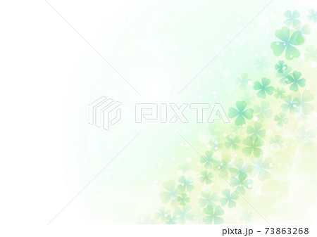 緑キラキラとクローバー 緑キラキラとクローバー 73863268