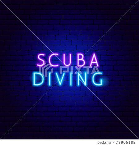 Scuba Diving Neon Text Scuba Diving Neon Text 73906188