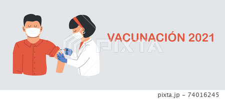 Vaccination text in Spanish Vacunacion 2021. Doctor wearing a protective mask injects a vaccine into a man. Flu healthcare and vaccine concept. Vector flat illustration in trending style EPS 10 74016245