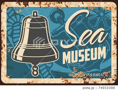 Sea museum metal plate rusty, nautical seafaring Sea museum metal plate rusty, nautical seafaring 74033380