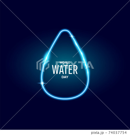 World water day neon style banner design template. 22 march International water day neon concept horizontal vector illustration with text and water on blue water background. 74037754
