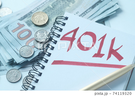 Notepad with word 401k on white background, close up , Notepad with word 401k on white background, close up , 74119320