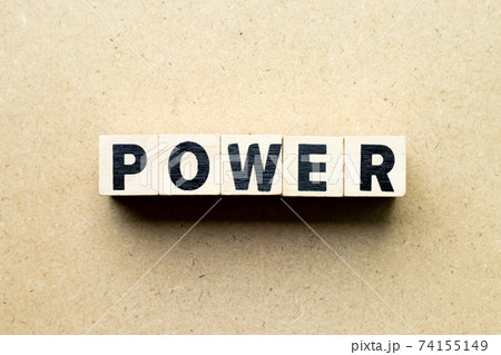 Alphabet letter block in word power on wood background 74155149