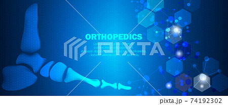 Medical orthopedic abstract background. Treatment for orthopedics traumatology of foot bones and joints injury. Medical presentation, hospital. Vector illustration	 74192302