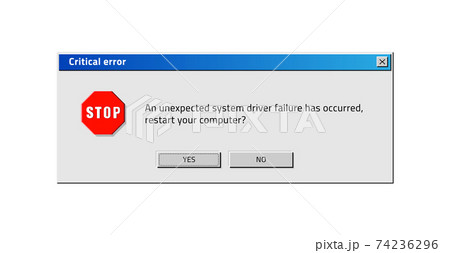 Old computer window. Popup critical error....のイラスト素材 [74236296] - PIXTA