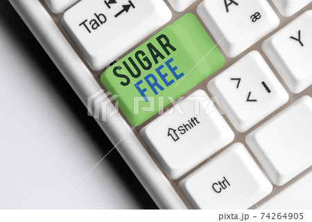 Writing note showing Sugar Free. Business photo Writing note showing Sugar Free. Business photo 74264905