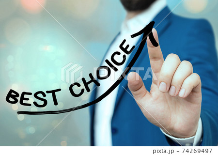 Handwriting text Best Choice. Concept meaning act Handwriting text Best Choice. Concept meaning act 74269497