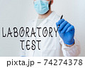 Conceptual hand writing showing Laboratory Test 74274378