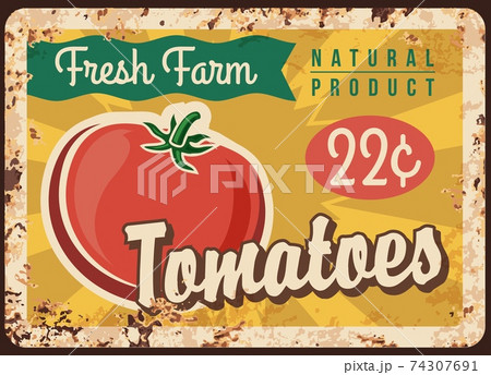 Tomato metal plate rusty, vegetables poster retro Tomato metal plate rusty, vegetables poster retro 74307691
