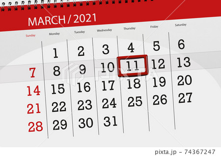 Calendar planner for the month march 2021, deadline day, 11, thursday 74367247