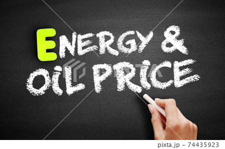 Hand writing Energy & Oil Prices on blackboard, concept background Hand writing Energy & Oil Prices on blackboard, concept background 74435923