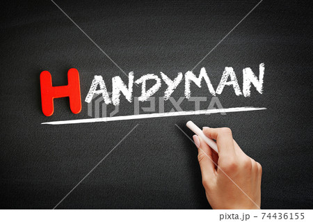 Hand writing Handyman on blackboard, concept background Hand writing Handyman on blackboard, concept background 74436155