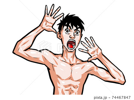 驚き　裸　恐怖　男　のけぞる　スリラー　ホラー 74467847