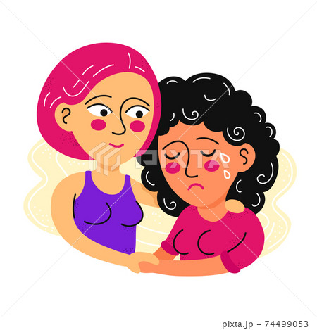 Smile woman comforts cry depressed girl in hugs. Vector flat cartoon kawaii character hand drawn illustration icon. Isolated on white background. Woman support concept 74499053
