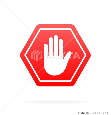 Red stop signs. Hand, rectangle,mark. Stop symbols in circles, warning, dangerous and prohibited signs set. Vector illustration. 74530573