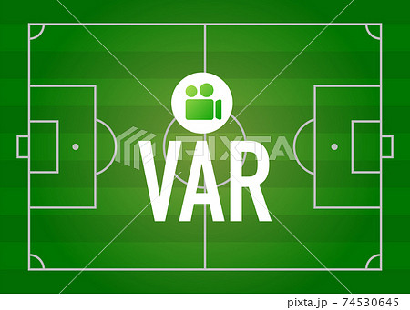 Video Assistant Referee Vector Illustration. Football, Soccer VAR System with Computer and Football Pitch Illustration Video Assistant Referee Vector Illustration. Football, Soccer VAR System with Computer and Football Pitch Illustration 74530645