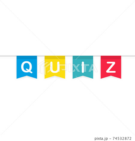Quiz banner. question competition. Colorful flag on white background. Quiz banner. question competition. Colorful flag on white background. 74532872