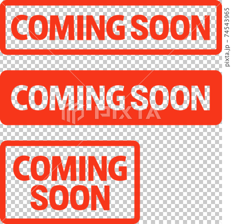 "COMING SOON" icon "COMING SOON" icon 74543965