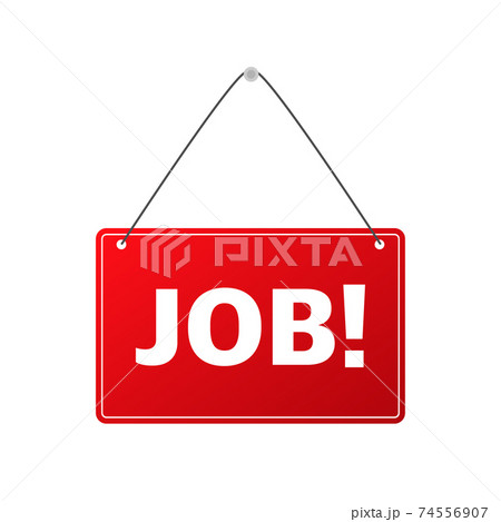 Job red business banner on door. Vector illustration. 74556907