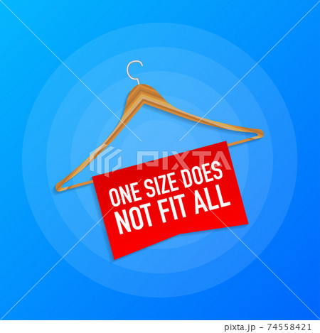 One size does not fit all labels. Banner for clothes. Vector illustration. 74558421