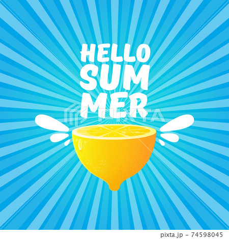 Vector Hello Summer Beach Party Flyer Design template with fresh lemon on BLUE sky with rays of light background. Hello summer concept label or poster with orange fruit and typographic text. Vector Hello Summer Beach Party Flyer Design template with fresh lemon on BLUE sky with rays of light background. Hello summer concept label or poster with orange fruit and typographic text. 74598045