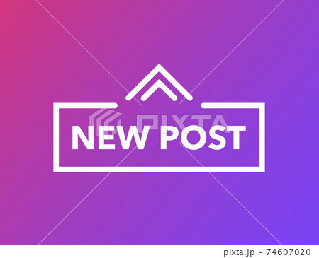 Modern swipe up new post, great design for any purposes. Social media element. Web design. Vector illustration. 74607020