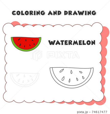 coloring and drawing book element watermelon. Coloring page with watermelon. Educational games for children. Vector. 74617477
